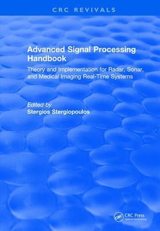 CRC Press Revivals Advanced Signal Processing Handbook 9781138557482
