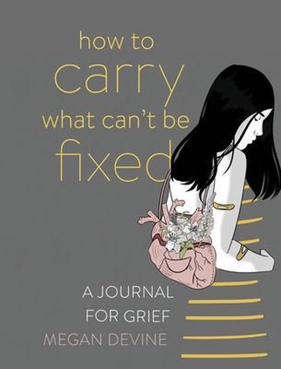 How to Carry What Can't Be Fixed - cover