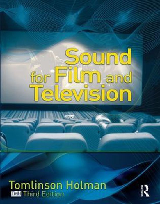 Sound for Film and Television, Tomlinson Holman 9781138468801