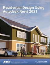 Residential Design Using Autodesk Revit 2021