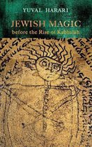 Jewish Magic Before the Rise of Kabbalah