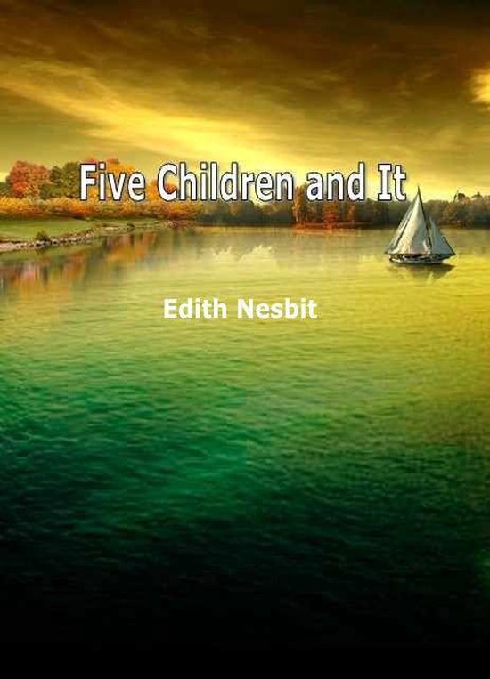 Five Children And It - cover