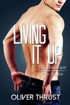 The Houseboy 7 - Living It Up