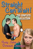 Straight Can Wait: The Complete Collection