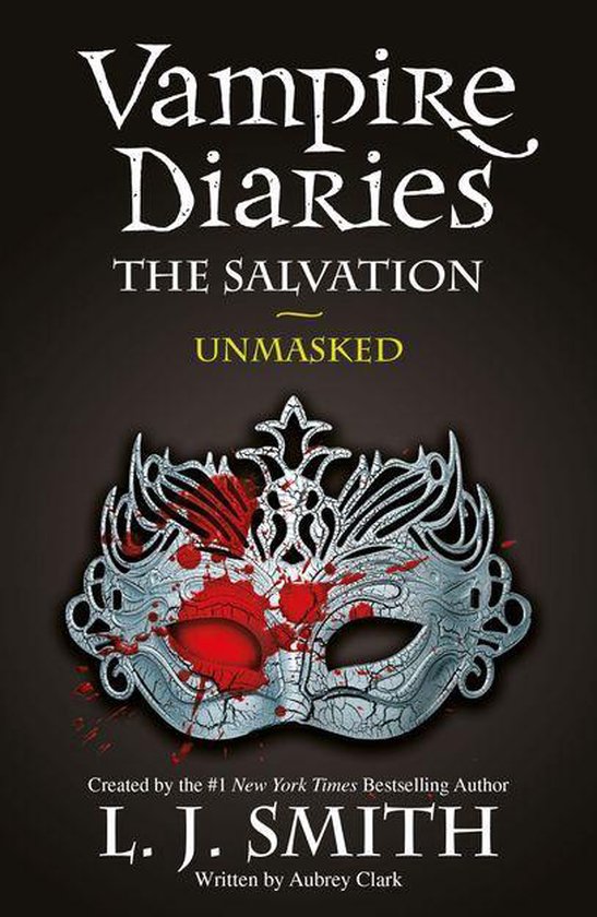 The Vampire Diaries 13 - The Salvation: Unmasked - cover