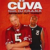 CÜVA & dj. f.r.a.n.k anybody out there? cd-single