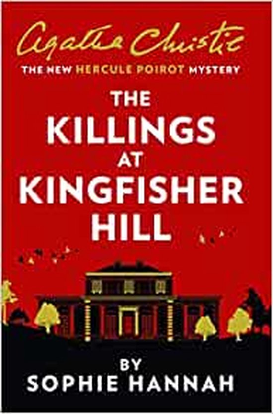New Hercule Poirot Mystery - The Killings at Kingfisher Hill - cover