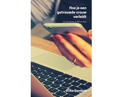 Verleidingstechnieken 1 - Hoe je een getrouwde vrouw verleidt