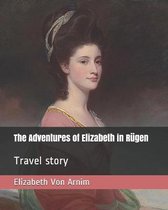 The Adventures of Elizabeth in Rugen