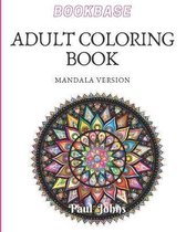 Bookbase Adult Coloring Book Mandala Version