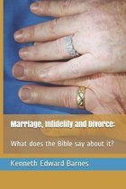 Marriage, Infidelity and Divorce: