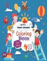 My first basic concept coloring book for kids