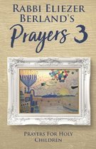 Rabbi Eliezer Berland's Prayers 3