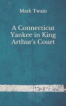 A Connecticut Yankee in King Arthur's Court