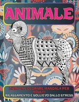 Libri da colorare Mandala per adulti - Rilassamento e sollievo dallo stress - Animale