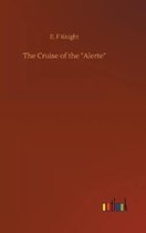 The Cruise of the "Alerte"
