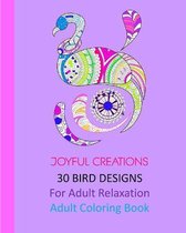 30 Bird Designs: For Adult Relaxation