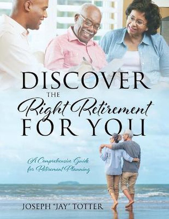 Discover the Right Retirement for You - cover