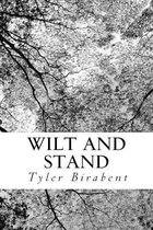 Wilt and Stand