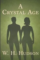 A Crystal Age