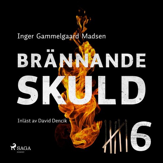 Brännande skuld: Del 6 - cover