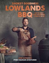 Boek cover Smokey Goodness Lowlands BBQ van Jord Althuizen (Hardcover)