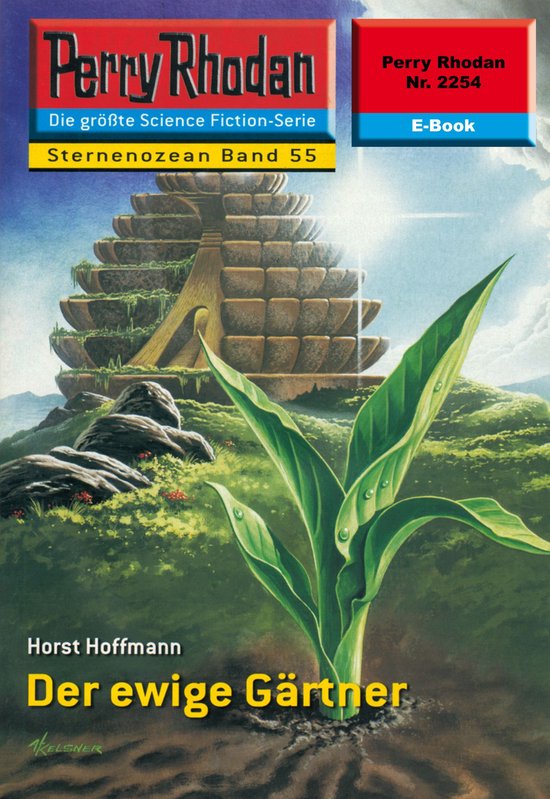 Perry Rhodan 2254 Der ewige Gärtner (Heftroman) (ebook), Horst