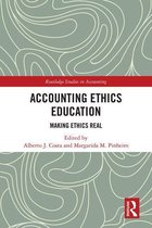 Routledge Studies in Accounting - Accounting Ethics Education