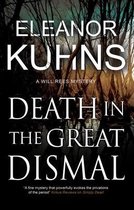 A Will Rees Mystery- Death in the Great Dismal