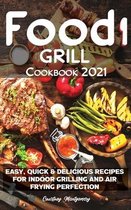 Food i Grill Cookbook 2021