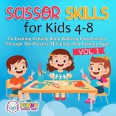 Scissor Skills for Kids 4-8