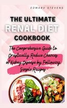 The Ultimate Renal Diet Cookbook