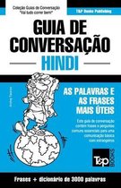European Portuguese Collection- Guia de Conversação - Hindi - as palavras e as frases mais úteis