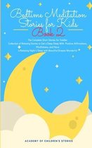 Bedtime Meditation Stories for Kids: Book 2