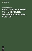 Aristoteles Lehre Vom Ursprung Des Menschlichen Geistes