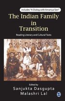 The Indian Family in Transition: Reading Literary and Cultural Texts