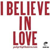 Polyrhythmics/Lucky Brown - 7-I Believe In Love