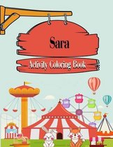 Sara Activity Coloring Book