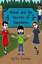 Anouk and the Secrets of Happiness