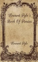 Howard Pyle's Book Of Pirates