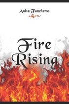 Fire Rising