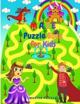 Maze Puzzle Book for Kids - Fun First Mazes for Kids 4-8, 8 -12 Year Olds, Maze Activity Workbook for Children