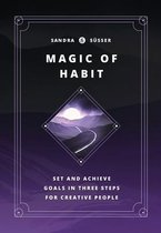 Magic of Habit