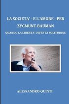 La societa - e l'amore - per Zygmunt Bauman