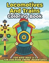 Locomotives And Trains Coloring Book