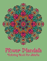 Flower Mandala Coloring Book For Adults