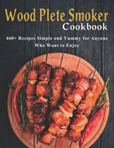 Wood Plete Smoker Cookbook