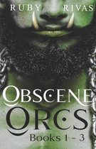 Obscene Orcs