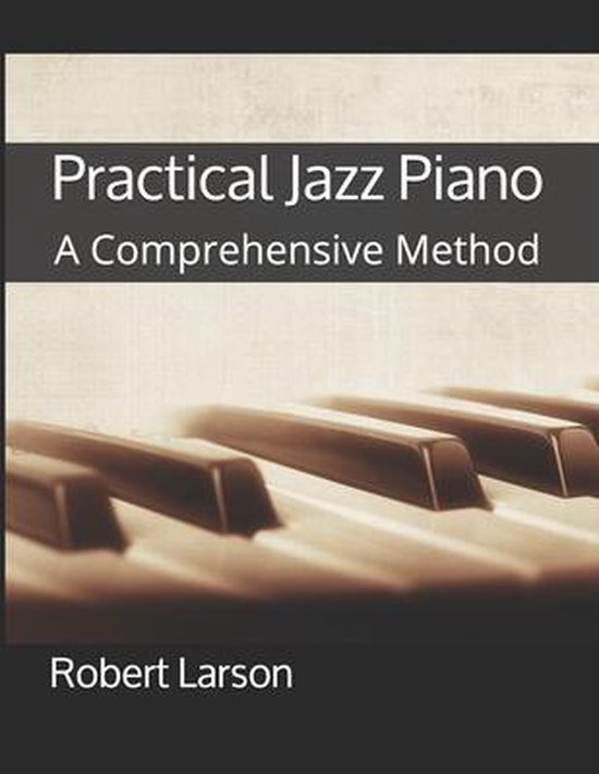 Practical Jazz Piano