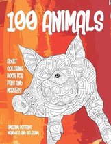 Adult Coloring Book for Pens and Markers - 100 Animals - Amazing Patterns Mandala and Relaxing